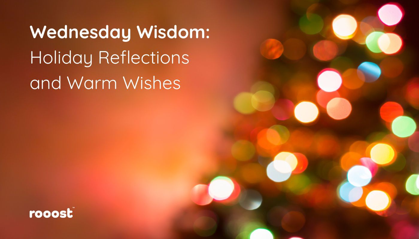 Holiday Office Hours and Warm Wishes from Rooost