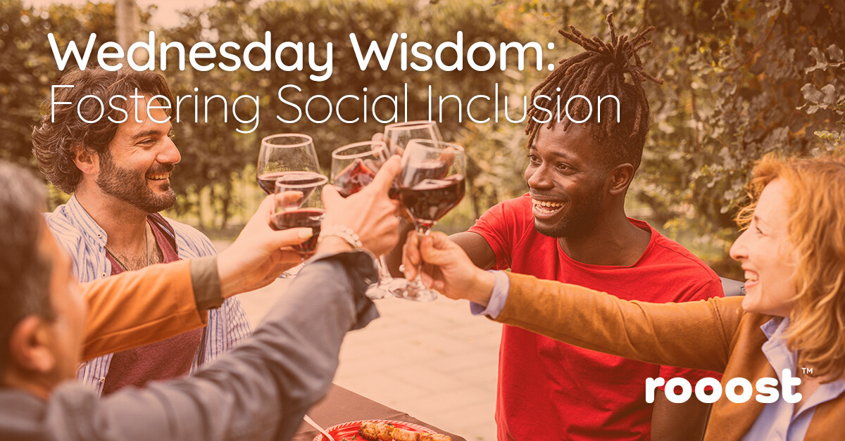 Wednesday Wisdom: Fostering Social Inclusion