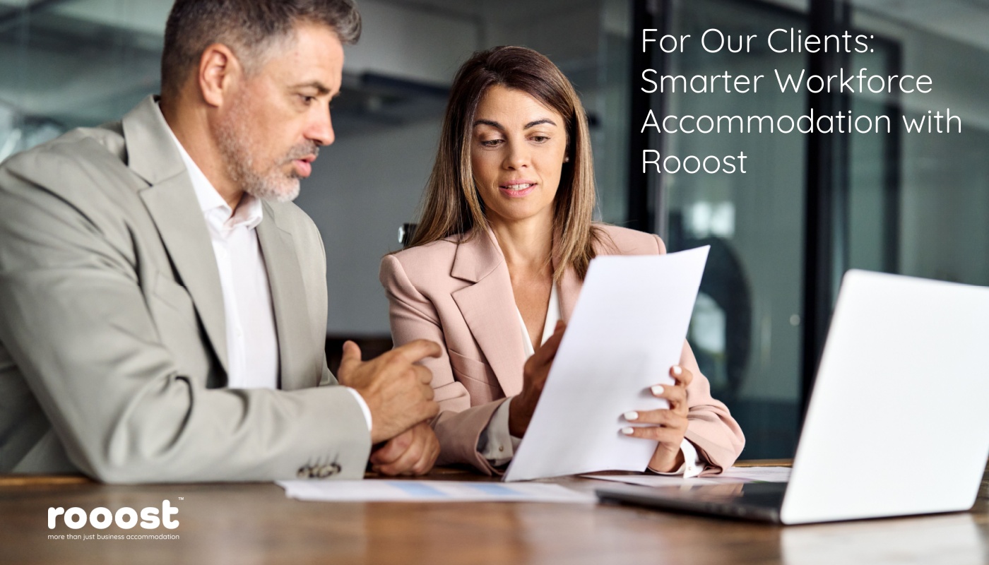 For Our Clients: Smarter Workforce Accommodation