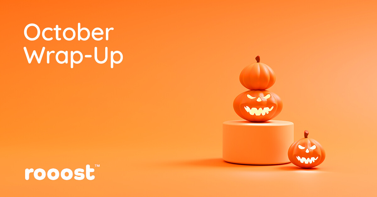 The October Wrap-Up: Celebrating Rooost’s New Chapter