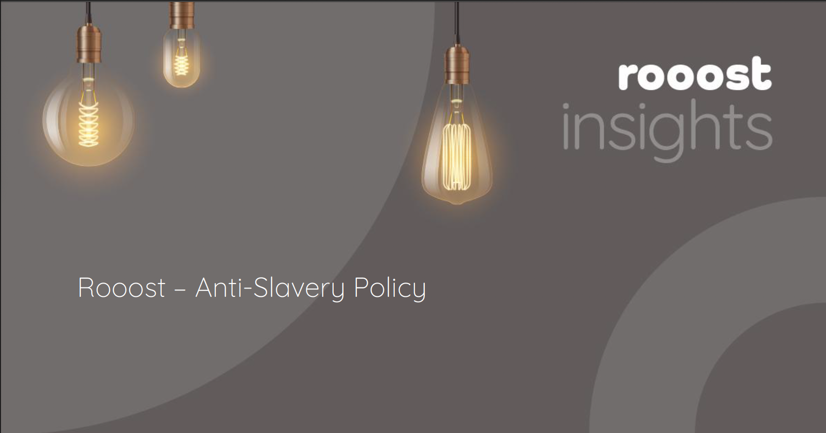 Rooost Anti-Slavery Policy