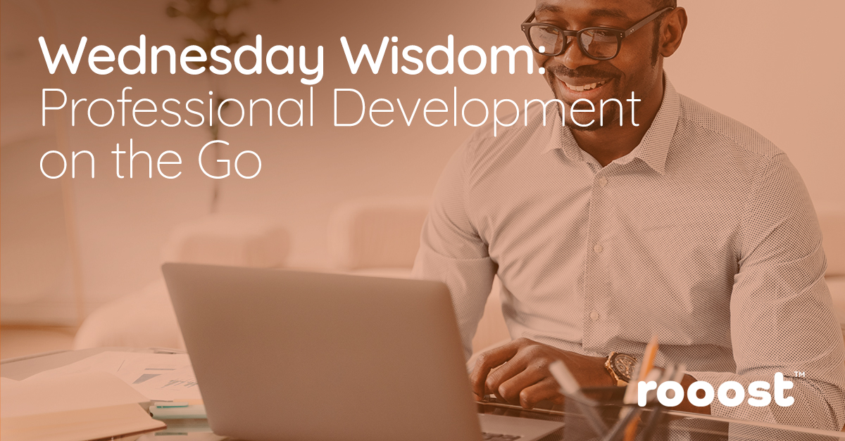 Wednesday Wisdom: Professional Development on the Go